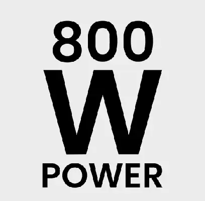 800 W Power